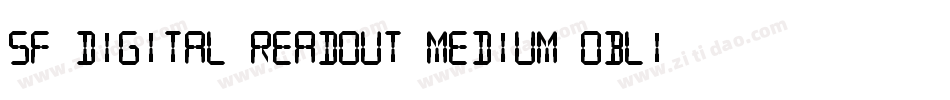 SF Digital Readout Medium Oblique字体转换